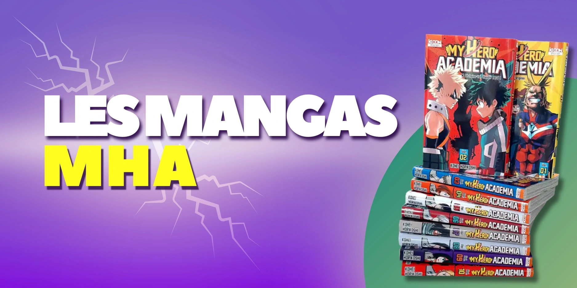 <p><strong>Les mangas MHA</strong></p>