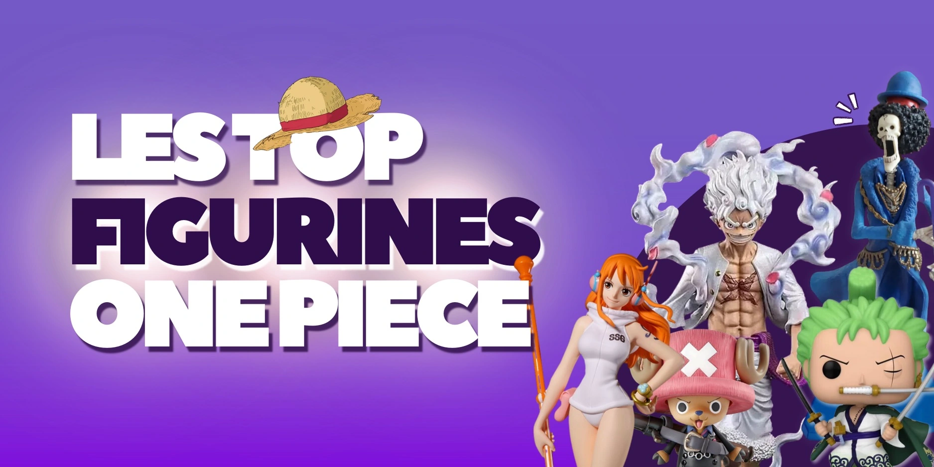 <p><strong>Les Top figurines One Piece</strong></p>